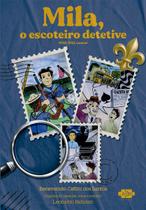 Livro - Mila, o escoteiro detetive Livro - Mila, o escoteiro detetive
