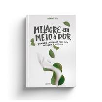 Livro - Milagre em meio à dor