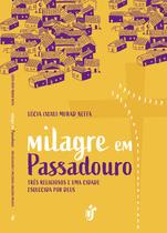 Livro - MILAGRE EM PASSADOURO