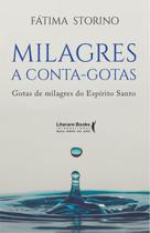 Livro - Milagres a conta-gotas Livro - Milagres a conta-gotas