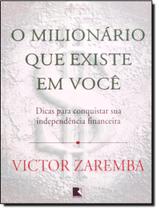 Livro - Milionario Que Existe Em Voce, O