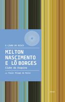 Livro - Milton Nascimento e Lô Borges - Clube da Esquina