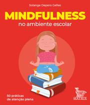 Livro - Mindfulness no ambiente escolar