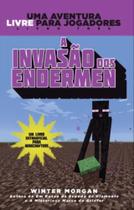 Livro - Minecraft III : A invasão dos Endermen : Uma aventura livre para jogadores Livro - Minecraft III : A invasão dos Endermen : Uma aventura livre para jogadores