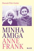 Livro - Minha amiga Anne Frank
