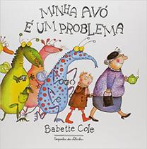 Livro - Minha avó é um problema
