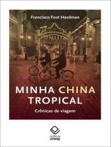 Livro - Minha China Tropical - UNESP