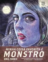 Livro - Minha coisa favorita é monstro - Livro 1