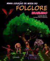 Livro - Minha coleção de mitos do folclore brasileiro Livro - Minha coleção de mitos do folclore brasileiro