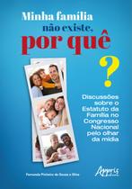 Livro - Minha família não existe, por quê? Livro - Minha família não existe, por quê?