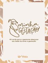Livro - Minha Gestacao - VIDA Livro - Minha Gestacao - VIDA