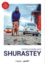 Livro - Minha jornada com Shurastey (acompanha marcador de brinde)
