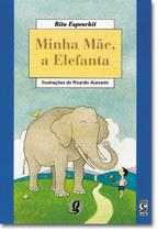 Livro - Minha mãe, a elefanta