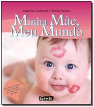 Livro - Minha mãe, meu mundo edição de bolso