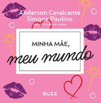 Livro - Minha mãe, meu mundo