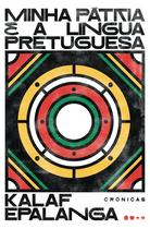 Livro - Minha pátria é a língua pretuguesa