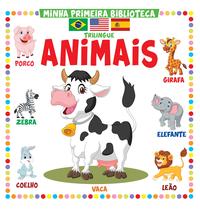 Livro - Minha Primeira Biblioteca Trilíngue - Animais