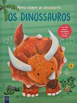 Livro - Minha viagem de descoberta: Os dinossauros