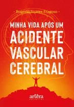 Livro - Minha vida após um acidente vascular cerebral