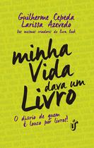 Livro - Minha vida dava um livro