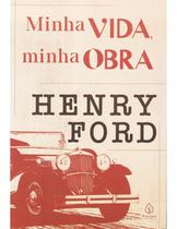 Livro Minha Vida Minha Obra - Henry Ford - Principis Livro Minha Vida Minha Obra - Henry Ford - Principis