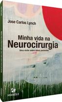 Livro - Minha vida na neurocirurgia