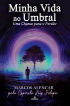 Livro - Minha vida no Umbral Livro - Minha vida no Umbral
