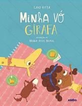 Livro - Minha vó girafa Livro - Minha vó girafa