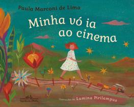 Livro Minha Vó ia ao Cinema Paula Marconi de Lima