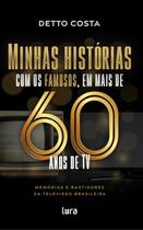 Livro - Minhas histórias com os famosos Livro - Minhas histórias com os famosos