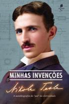 Livro - Minhas invenções - A autobiografia do "pai" da eletricidade