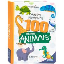 Livro - Minhas Primeiras 100 Palavras: Animais