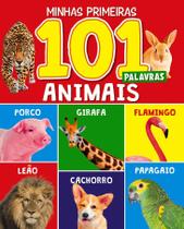 Livro - Minhas Primeiras 101 Palavras - Animais