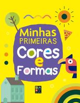 Livro Minhas Primeiras Cores E Formas - Editora Pé Da Letra Livro Minhas Primeiras Cores E Formas - Editora Pé Da Letra