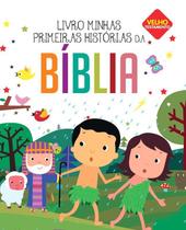 Livro Minhas Primeiras Histórias da Bíblia Velho Testamento