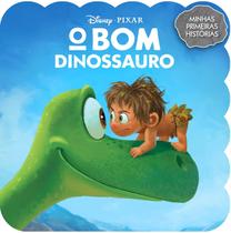 Livro - Minhas Primeiras Histórias Disney - O Bom Dinossauro - Autor: Bicho Esperto - Capa Mole