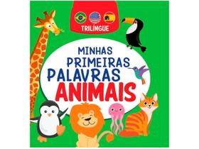 Livro Minhas Primeiras Palavras Animais Trilíngue