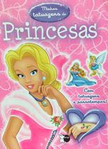 Livro - Minhas Tatuagens - Princesas