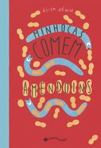 Livro - Minhocas comem amendoins (Nova edição)