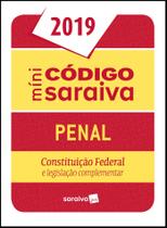 Livro - Mini código Saraiva : Penal - 25ª edição de 2019