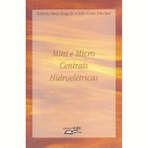 Livro Mini E Micro Centrais Hidroelétricas - Uel