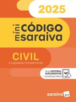 Livro - Minicódigo Civil e Legislação Complementar - 31ª Edição 2025 Livro - Minicódigo Civil e Legislação Complementar - 31ª Edição 2025