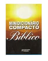 Livro: Minidicionário Compacto Bíblico Autor: Francisco de Jesus Maria Sarmento (Novo, Lacrado)