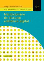 Livro - Minidicionário do discurso eletrônico-digital Livro - Minidicionário do discurso eletrônico-digital