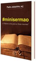 Livro minisermão: A palavra Certa Para as Horas Incertas Livro minisermão: A palavra Certa Para as Horas Incertas
