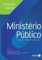 Livro - Ministério público: Organização, atribuições e regime político - 6ª edição de 2017 Livro - Ministério público: Organização, atribuições e regime político - 6ª edição de 2017