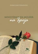 Livro - Ministérios da mulher na Igreja