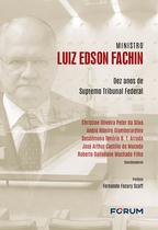 Livro - Ministro Luiz Edson Fachin Livro - Ministro Luiz Edson Fachin