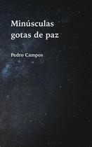 Livro Minúsculas gotas de paz: Textos curtos para refrescar el alma Livro Minúsculas gotas de paz: Textos curtos para refrescar el alma