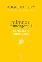 Livro - Minutos de inteligência: Estresse e ansiedade